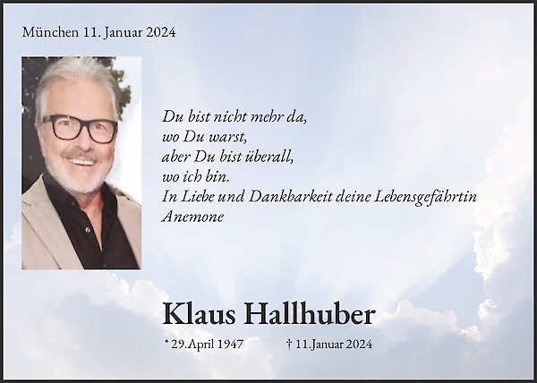 Traueranzeige von Klaus Hallhuber, M&uuml;nchen